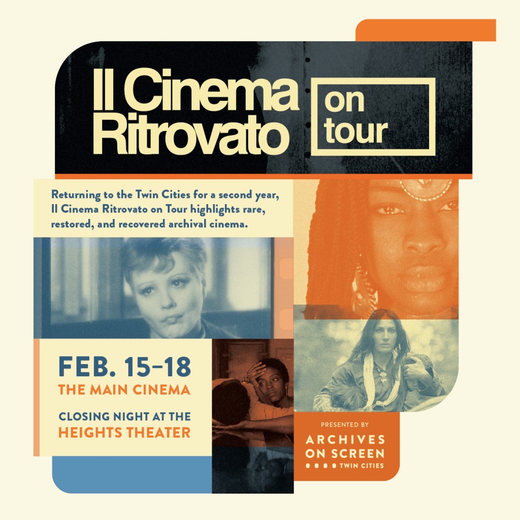 Cinema Ritrovata Il Cinema Ritrovato – Archives on Screen, Twin Cities